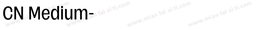 CN Medium字体转换